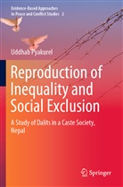 Uddhab Pyakurel - Reproduction of Inequality and Social Exclusion