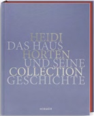 Agnes Husslein-Arco - Heidi Horten Collection
