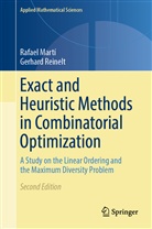 Rafae Martí, Rafael Martí, Gerhard Reinelt - Exact and Heuristic Methods in Combinatorial Optimization