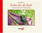 Heike Montreal - Farben für die Seele