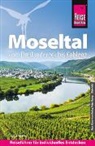 Katja Nolles - Reise Know-How Reiseführer Moseltal - vom Dreiländereck bis Koblenz