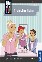 Ann-Katrin Heger, Ina Biber - Die drei !!!, 76, #Falscher Ruhm