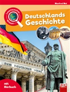 Manfred Mai, Patrick van der Gieth, Kirstin Hesse, Patrick van der Gieth, Hans-Jürgen van der Gieth, Hans-Jürge van der Gieth... - Leselauscher Wissen: Deutschlands Geschichte