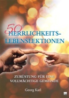 Georg Karl - 50 Herrlichkeits-Lebenslektionen
