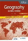 Simon Oakes, Oakes Simon - Geography for the IB Diploma SL and HL Core: Prepare for Success