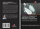 Pierre Valéry Dieudonné Kabiena Kuluila - Trovare e sviluppare un argomento di ricerca rilevante e interessante