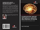Imen Chabchoub - Caratteristiche speciali dell'epilessia associata alla sindrome di Aicardi