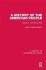 James Truslow Adams, James Truslow Adams - History of the American People