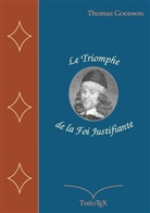 Thomas Goodwin - Le Triomphe de la Foi Justifiante