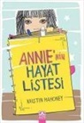 Kristin Mahoney - Annienin Hayat Listesi