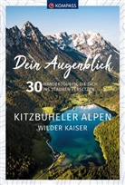 KOMPASS-Karte GmbH, KOMPASS-Karten GmbH, KOMPASS-Karten GmbH - KOMPASS Dein Augenblick Kitzbüheler Alpen & Wilder Kaiser