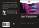 Daniela Victoria González Montalvo - La bande dessinée comme moyen de communication