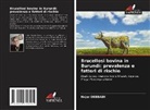 Hajer DEBBABI - Brucellosi bovina in Burundi: prevalenza e fattori di rischio