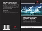 Andrea Rafaela Lopardo - Updating in Physical Education through a virtual environment