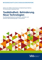 Tim Komorowski, Rausch-Berhie, Friederi Rausch-Berhie, Friederike Rausch-Berhie, David Samray, Alexander Schur... - Taubblindheit. Behinderung. Neue Technologien