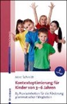 Marc Schmidt - Kontextoptimierung für Kinder von 3-6 Jahren