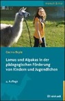 Cosima Boyle - Lamas und Alpakas in der pädagogischen Förderung von Kindern und Jugendlichen
