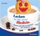 Uli Zeller, Matthias Christian Rehrl - Lachen ist die beste Medizin (Hörbuch), Audio-CD (Hörbuch)