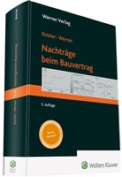 Dirk (Prof. Dr.-Ing.) Reister, Prof. Dr.-Ing. Dirk Reister, Prof Dr -Ing Dirk Reister, -Ing Markus Werner, Dirk Reister, Dirk Reister (Prof. Dr.-Ing.)... - Nachträge beim Bauvertrag