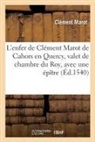 Clément Marot, Marot-C - L enfer de clement marot de