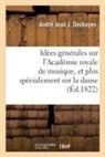 André Jean Jacques Deshayes, Deshayes-a j j - Idees generales sur l academie
