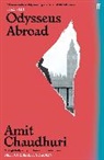 Amit Chaudhuri - Odysseus Abroad