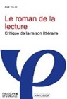 Alain Trouvé, TROUVE ALAIN - ROMAN DE LA LECTURE - CRITIQUE DE LA