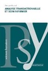 Georges Nizard, NIZARD GEORGES - Analyse transactionnelle et soin infirmier