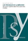 Martial van der Linden, Martial van der Linden, Martial Van der Linden, VAN DER LINDEN M. - Les troubles de la mémoire : approche cognitive dans l'évaluation des troubles