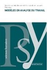 René Amalberti, AMALBERTI/THEUREAU, Maurice de Montmollin, Jacques Theureau, Maurice de Montmollin, René Amalberti... - MODELES EN ANALYSE DU TRAVAIL