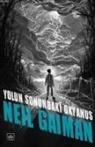 Neil Gaiman - Yolun Sonundaki Okyanus