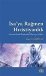 Bart D. Ehrman - Isaya Ragmen Hiristiyanlik