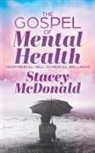 Stacey McDonald - The Gospel of Mental Health