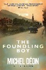 Michel Deon, Michel Déon, Deon Michel - Foundling Boy