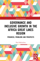 Paul Mulindwa - Governance and Inclusive Growth in the Africa Great Lakes Region