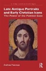 Andrew Paterson - Late Antique Portraits and Early Christian Icons