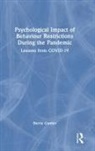 Barrie Gunter, Barrie (University of Leicester Gunter - Psychological Impact of Behaviour Restrictions During the Pandemic