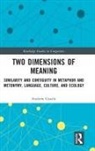 Andrew Goatly, Goatly Andrew - Two Dimensions of Meaning