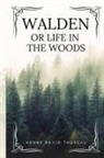 Henry D. Thoreau - Walden