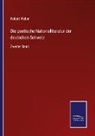 Robert Weber - Die poetische Nationalliteratur der deutschen Schweiz