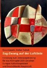 Klaus Liepelt, Stefan Tschök - Zugzwang auf der Luftlinie