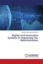 Berdieva Uguloy Abduraxmanovna - Digital and Innovative Systems in Improving Tax Administration