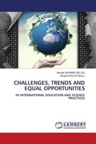 Nevide Akpinar Dellal, Sergii KHOLOD (Eds., Sergii KHOLOD (Eds.) - CHALLENGES, TRENDS AND EQUAL OPPORTUNITIES