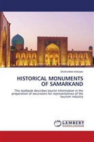 Shohruhbek Irisboyev - HISTORICAL MONUMENTS OF SAMARKAND