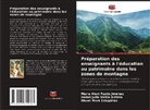 María Alexi Fusté Jiménez, Mavel Moré Estupiñán, Isabel Julia Veitía Arrieta - Préparation des enseignants à l'éducation au patrimoine dans les zones de montagne