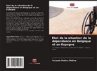 Yolanda Molina Molina - Etat de la situation de la dépendance en Belgique et en Espagne