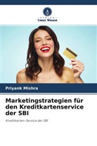 Priyank Mishra - Marketingstrategien für den Kreditkartenservice der SBI