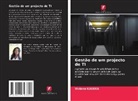 Viviane Kaseka - Gestão de um projecto de TI