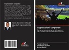 Santiago Agredo, Erika Davila, Yamith Guaca - Espressioni corporee