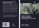 David J. Edelman, Henny N. Edelman - Vrije tijd onder gepensioneerde immigranten in Europa
